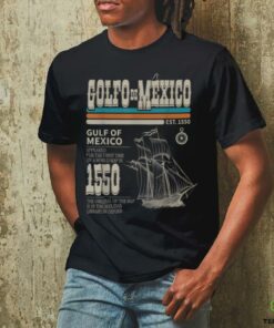 Golfo de México EST 1550 Origin Gulf of Mexico T Shirt