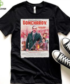 Goncharov Movie Winter comes to Naples poster shirt