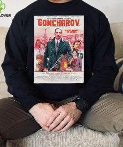 Goncharov Movie Winter comes to Naples poster hoodie, sweater, longsleeve, shirt v-neck, t-shirt