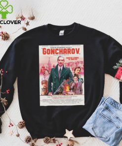 Goncharov Movie Winter comes to Naples poster shirt