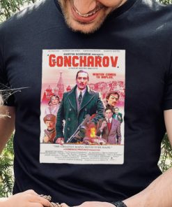Goncharov Movie Winter comes to Naples poster shirt