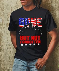 Gone but not forgotten memorial day Veteran’s Day 2024 American flag shirt