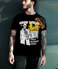 Good work skull fake business news shirt