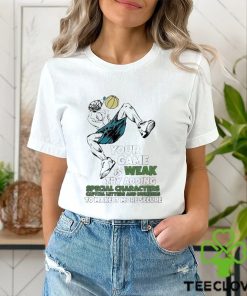 Good your game is weak try adding special characters capital letters and numbers to make it more secure shirt