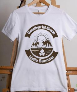 Goodbye 1st Grade Hello Summer T shirt