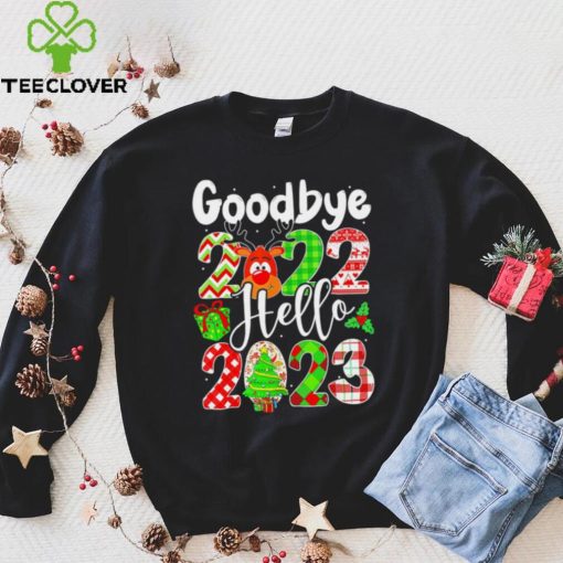 Goodbye 2022 Hello 2023 Happy New Year Christmas hoodie, sweater, longsleeve, shirt v-neck, t-shirt