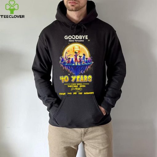 Goodbye Akira Toriyama 40 years 1984 2024 thank you for the memories characters shirt
