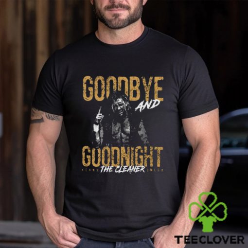 Goodbye And Goodnight Kenny shirt
