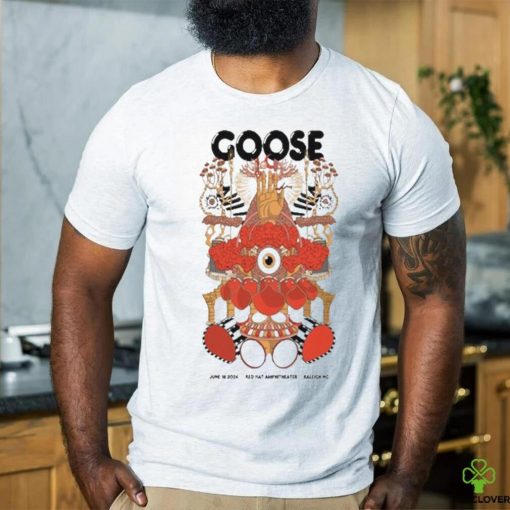 Goose Jun 18 2024 Raleigh NC Shirt