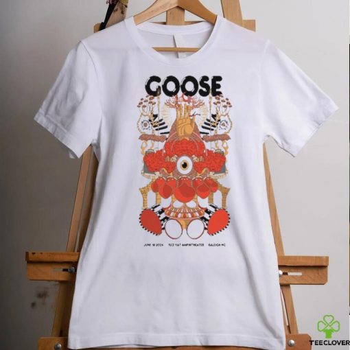 Goose Jun 18 2024 Raleigh NC Shirt