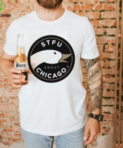 Goose STFU about Chicago craft beer hoodie, sweater, longsleeve, shirt v-neck, t-shirt