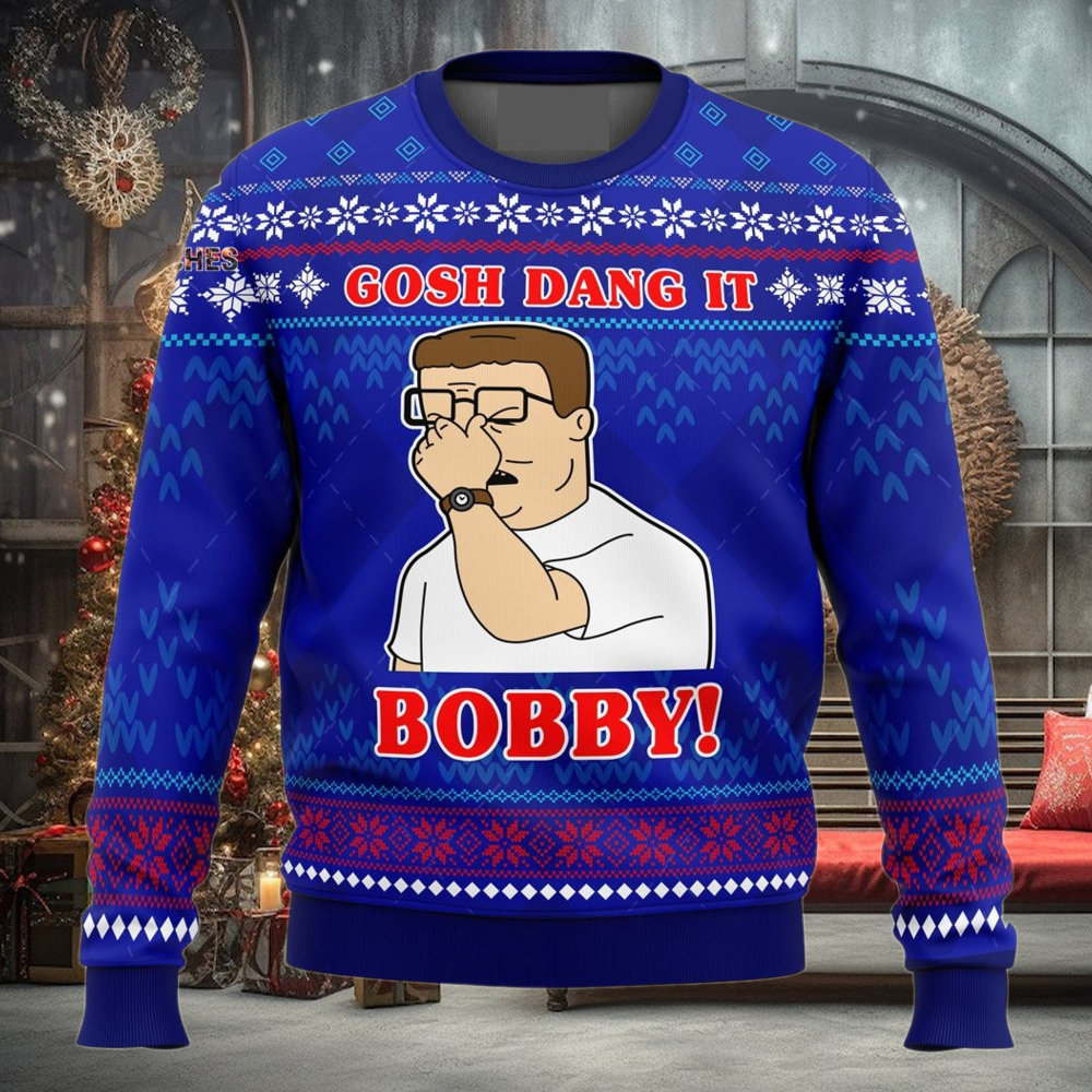 Gosh Dang It Bobby King Of The Hill For Christmas Gifts 3D Printed Ugly Christmas Sweater Gosh Dang It Bobby King Of The Hill For Christmas Gifts 3D Printed Ugly Christmas Sweater