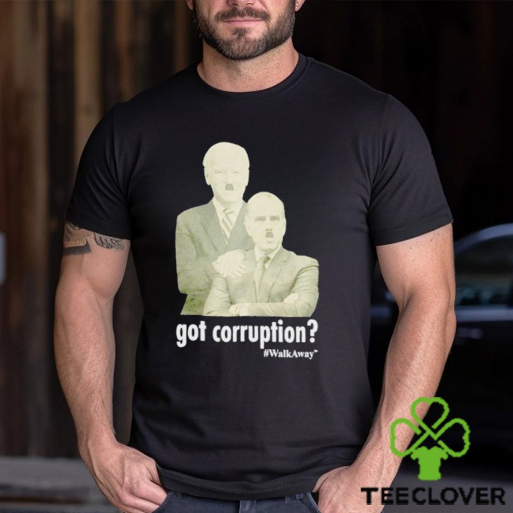 Got Corruption Walkaway Joe and Hunter Biden shirt Got Corruption Walkaway Joe and Hunter Biden shirt