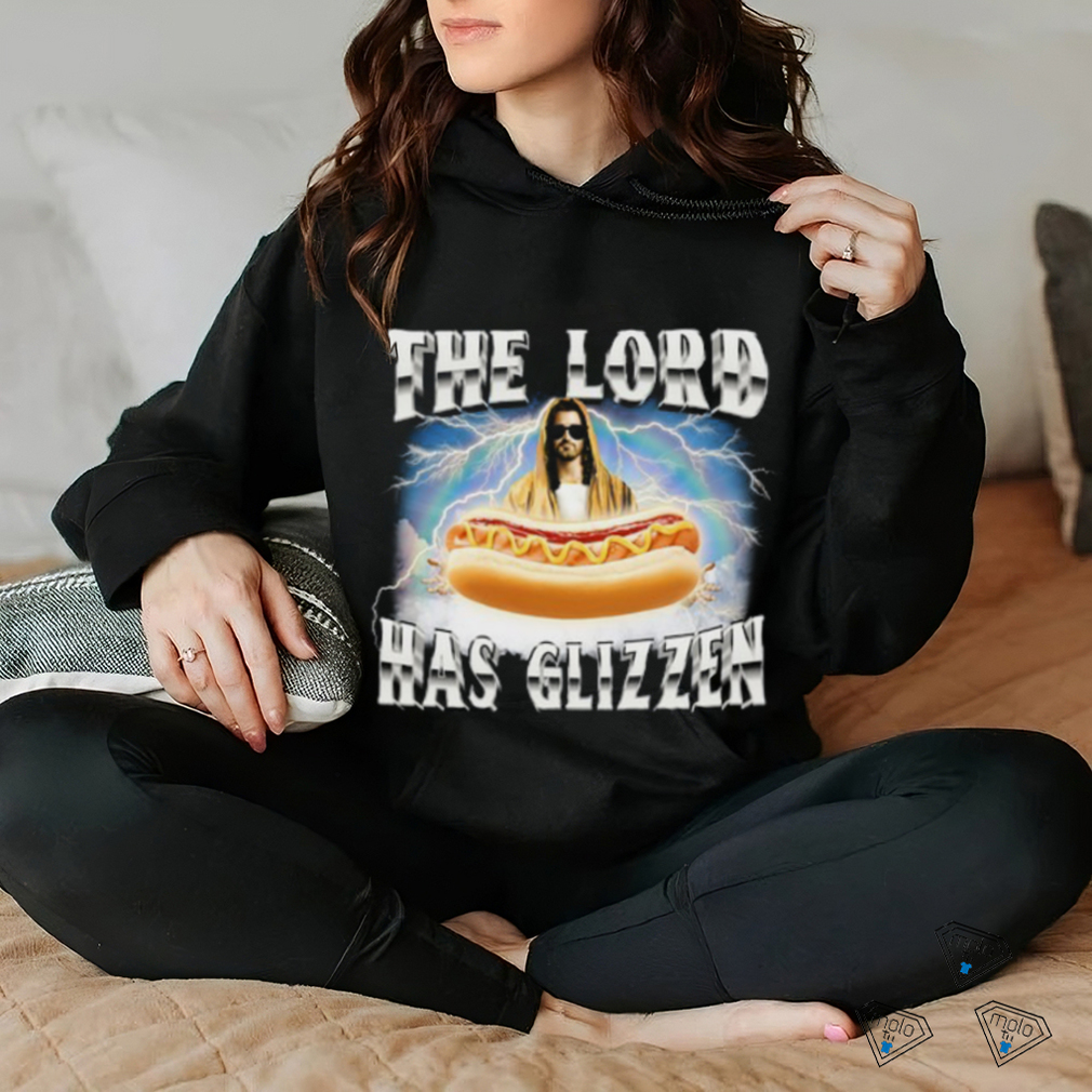 Got Funny The Lord Has Glizzen T Shirt Unisex T Shirt Got Funny The Lord Has Glizzen T Shirt Unisex T Shirt