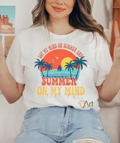 Got My Mind On Summer And Teacher Life Shirt 1 Got My Mind On Summer And Teacher Life Shirt
