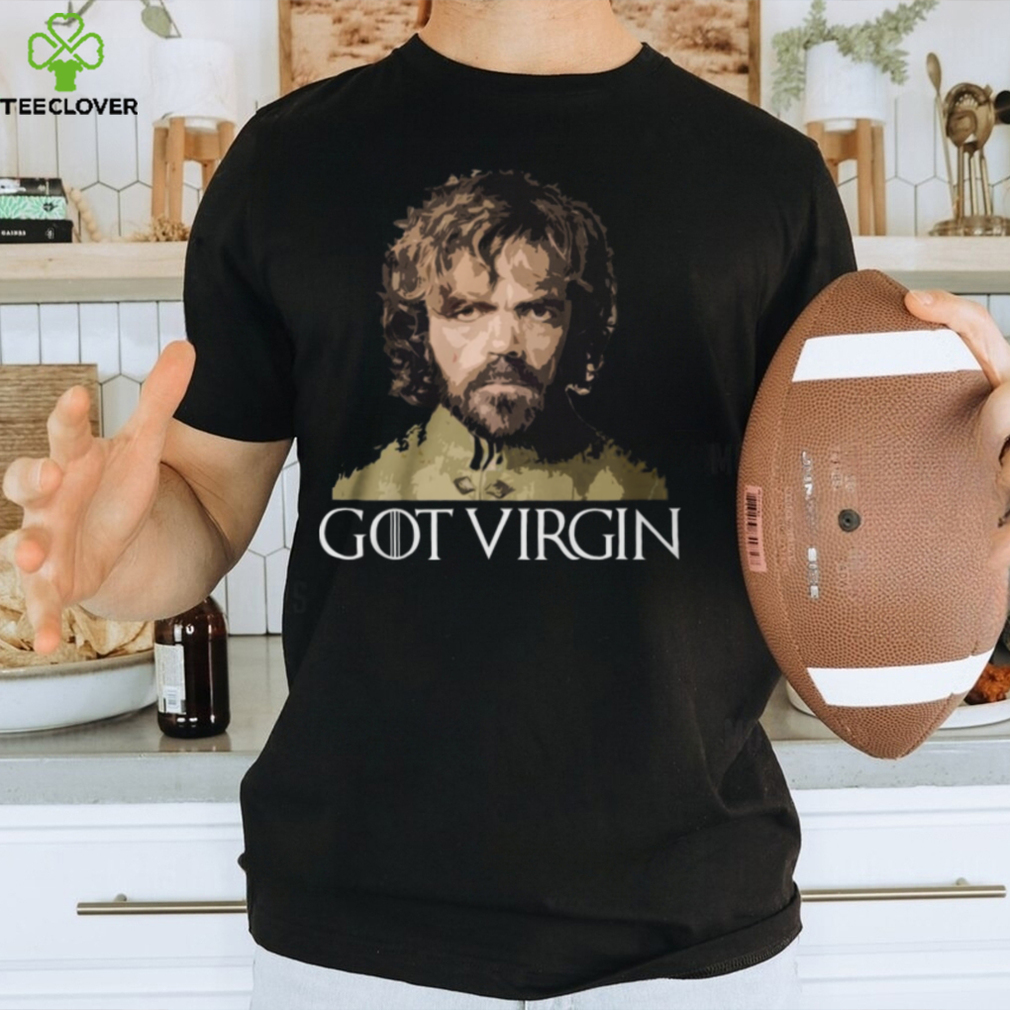 Got virgin shirt Got virgin shirt