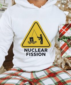 Gotfunny nuclear fission 2023 hoodie, sweater, longsleeve, shirt v-neck, t-shirt