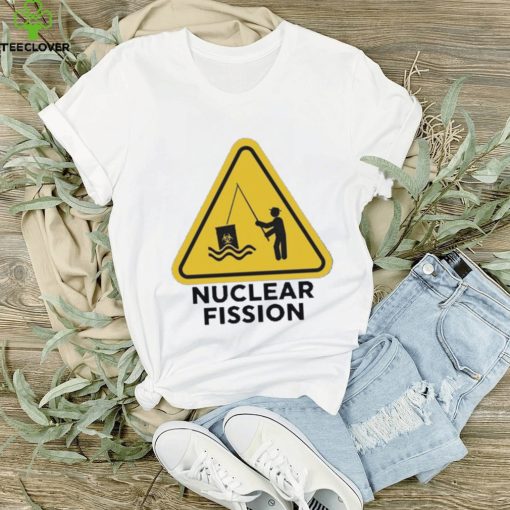 Gotfunny nuclear fission 2023 hoodie, sweater, longsleeve, shirt v-neck, t-shirt