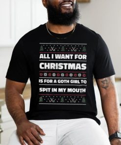 Gotfunnymerch All I Want For Christmas Is A Goth Girl To Spit In My Mouth Long T Shirt 1 Gotfunnymerch All I Want For Christmas Is A Goth Girl To Spit In My Mouth Long T Shirt