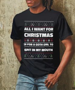 Gotfunnymerch All I Want For Christmas Is A Goth Girl To Spit In My Mouth Long T Shirt 2 Gotfunnymerch All I Want For Christmas Is A Goth Girl To Spit In My Mouth Long T Shirt