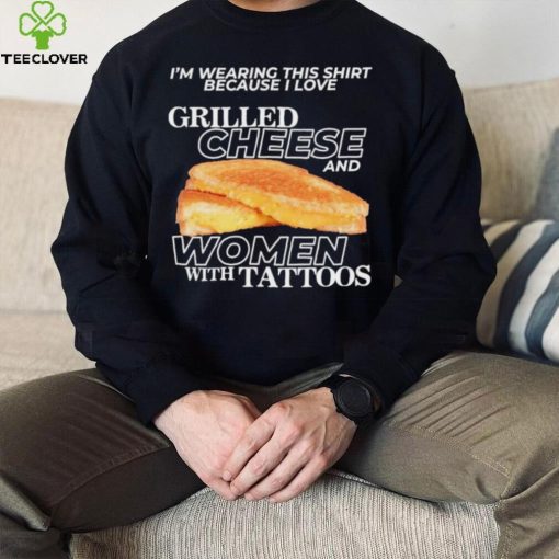 Gotfunnymerch I Love Grilled Cheese & Women With Tattoos Shirt