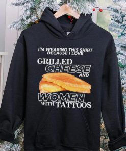 Gotfunnymerch I Love Grilled Cheese & Women With Tattoos Shirt