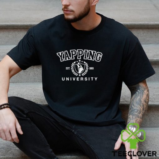Gotfunnymerch Yapping University Shirt