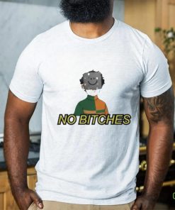 Graaavel’s No Bitches Shirt