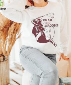 Grab the brooms baseball hoodie, sweater, longsleeve, shirt v-neck, t-shirt