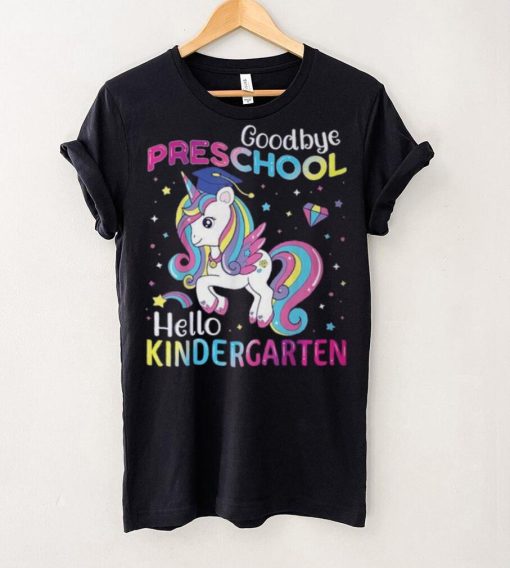 Graduation 2024 Goodbye Preschool Hello Kindergarten Unicorn T Shirt