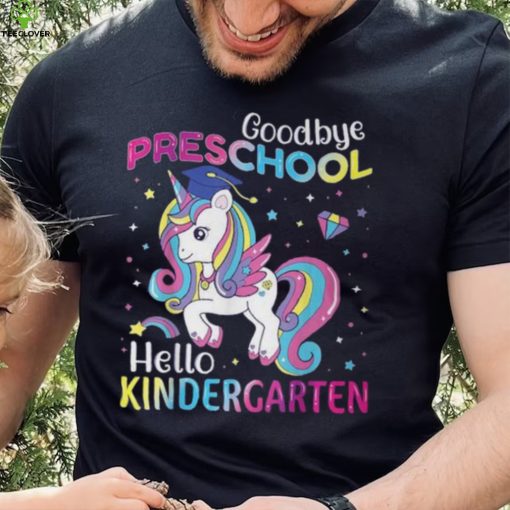 Graduation 2024 Goodbye Preschool Hello Kindergarten Unicorn T Shirt