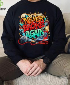 Graffiti never broke again shirt