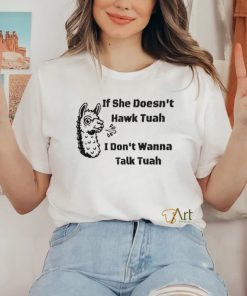 Grains If She Don’t Hawk Tuah I Don’t Wanna Hawk Tuah Shirt