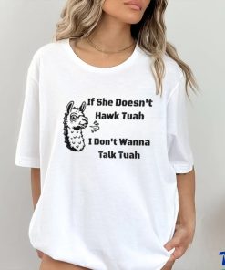 Grains If She Don’t Hawk Tuah I Don’t Wanna Hawk Tuah Shirt