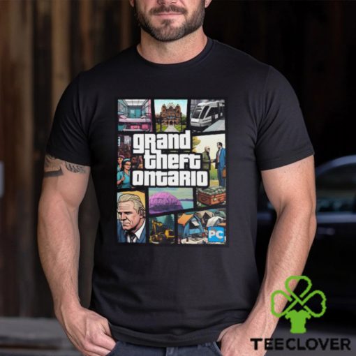 Grand Theft Ontario T Shirt