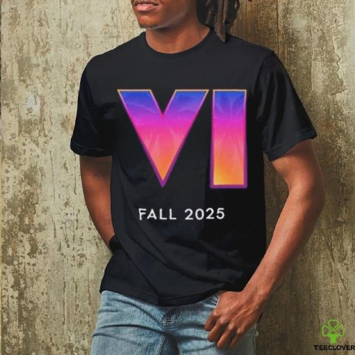 Grand theft auto vi fall 2025 hoodie, sweater, longsleeve, shirt v-neck, t-shirt