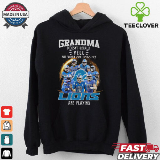 Grandma Doesn’t Usually Yell But When She Does Her Detroit Lions Are Playing T Shirt