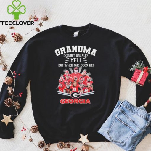 Grandma Doesn’t Usually Yell But When She Does Her Georgia Bulldogs Are Playing Shirt