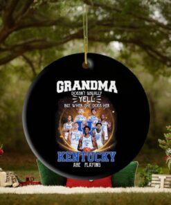 Grandma Doesn’t Usually Yell But When She Does Her Kentucky Wildcats Are Playing 2024 Ornament