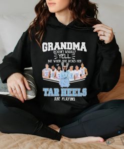 Grandma Doesn’t Usually Yell But When She Does Her North Carolina Tar Heels Basketball Are Playing Shirt