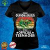 Grandma Grandmasaurus Official Teenager 13 Birthday Dinosaur T Shirt hoodie, Sweater Shirt