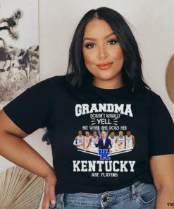Grandma doesn’t usually yell but when she does her Kentucky Wildcats basketball are playing shirt