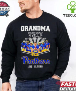 Grandma doesn’t usually yell but when she does her Pittsburgh Panthers are playing signature 2024 hoodie, sweater, longsleeve, shirt v-neck, t-shirt