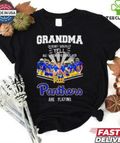 Grandma doesn’t usually yell but when she does her Pittsburgh Panthers are playing signature 2024 hoodie, sweater, longsleeve, shirt v-neck, t-shirt