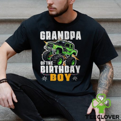 Grandpa Of The Birthday Boy Monster Truck Birthday Family T Shirt