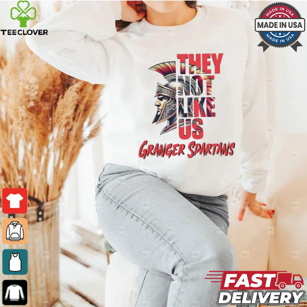Granger Spartans they not like us shirt Granger Spartans they not like us shirt