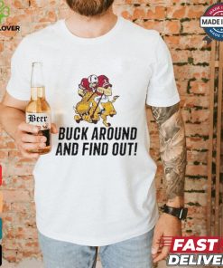 Grant Wistrom Go Big Red Buck Around And Find Out Shirt