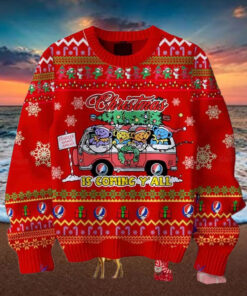 Grateful Dead Christmas Is Coming Yall Chirstmas Gifts 2024 Xmas For Family And Friends Ugly Sweater