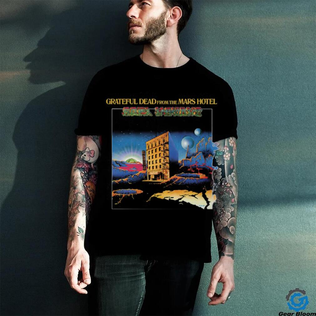 Grateful Dead From The Mars Hotel New Shirt Grateful Dead From The Mars Hotel New Shirt
