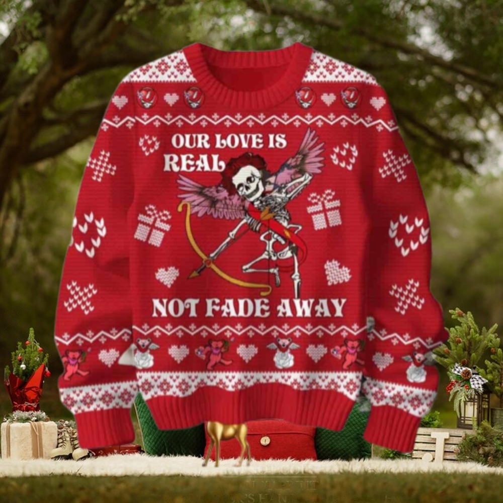 Grateful Dead Our Love Is Real Not Fade Away Chirstmas Gifts 2024 Xmas For Family And Friends Ugly Sweater Grateful Dead Our Love Is Real Not Fade Away Chirstmas Gifts 2024 Xmas For Family And Friends Ugly Sweater